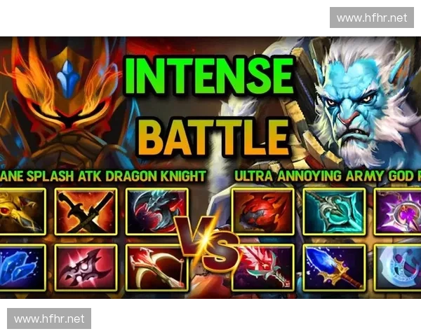 Dota2激烈对决中的惊心一杀背后策略分析与战术解读